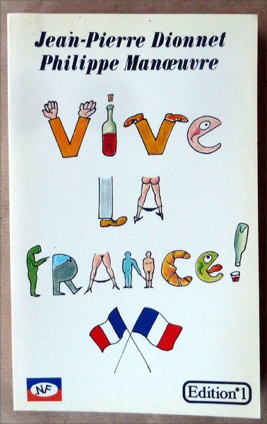 Vive La France.