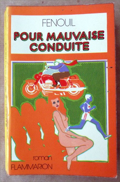 Pour Mauvaise Conduite.