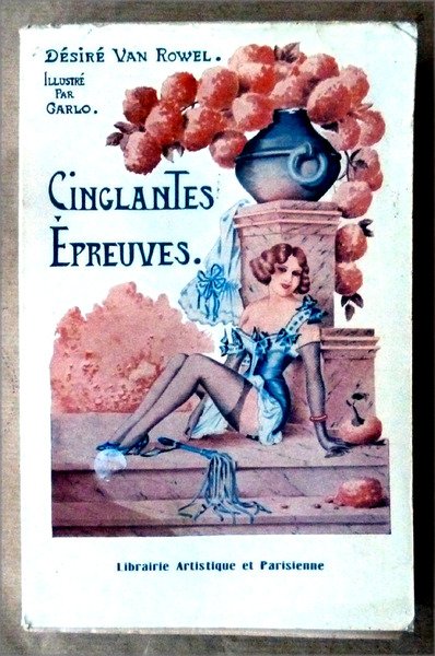 Cinglantes épreuves. Illustrations de Carlo;