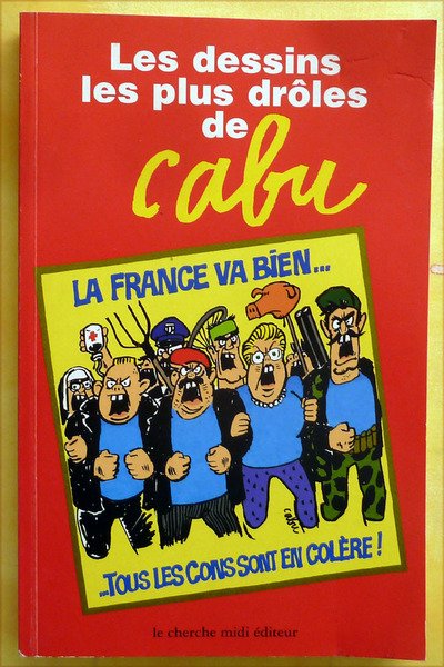 Les Dessins les plus Drôles de Cabu.