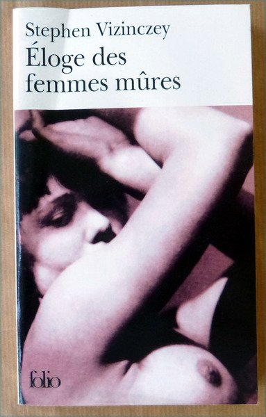 Eloge des Femmes Mûres.