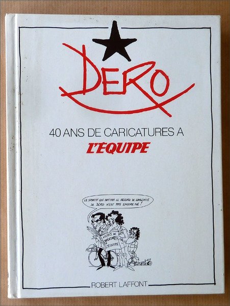 40 ans de Caricatures à L'Equipe.