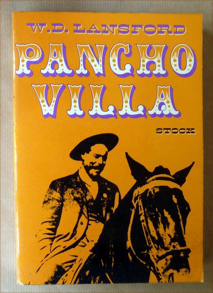 Pancho Villa.