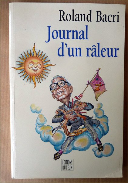 Journal d'un Râleur.