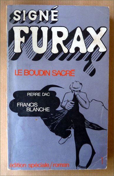 Signé Furax. Le Boudin Sacré.