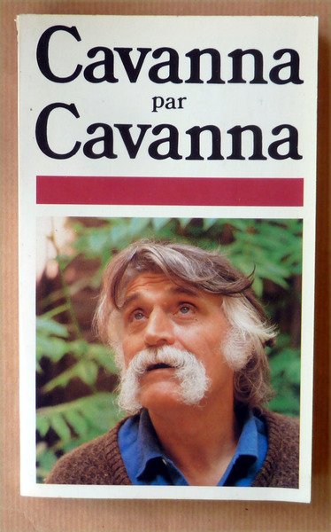 Cavanna par Cavanna. Préface de Wolinski.