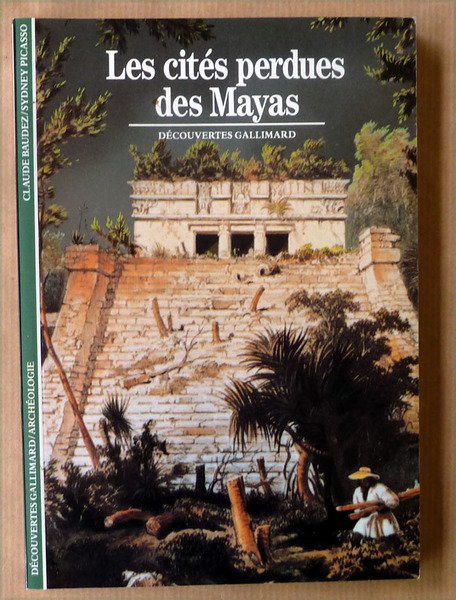 Les Cités Perdues des Mayas.