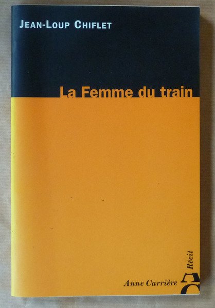 La Femme du train.