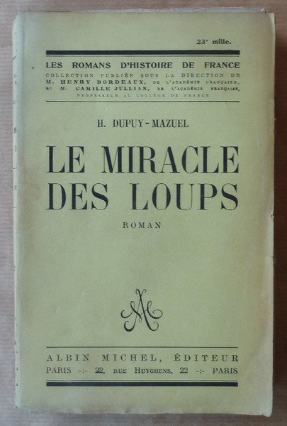 Le Miracle des Loups.