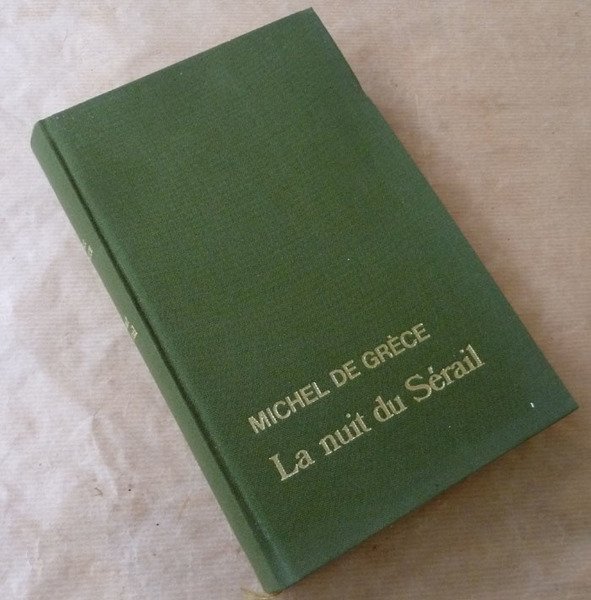 La Nuit du Sérail.