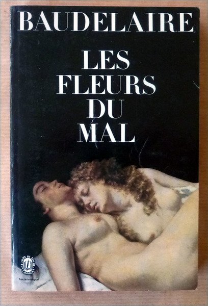 Les Fleurs du Mal. Présentées et annotées par Yves Florenne.