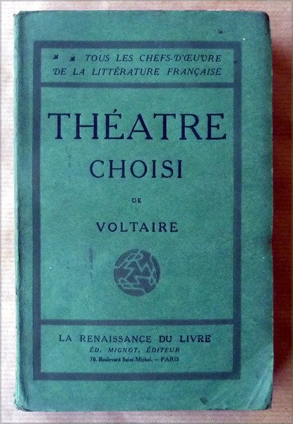 Théâtre choisi de Voltaire.