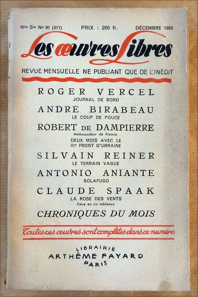 Les Oeuvres Libres. Décembre 1953. Tous les textes sont inédits.