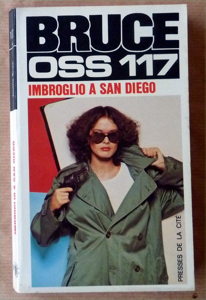 OSS 117. Imbroglioà San Diégo.