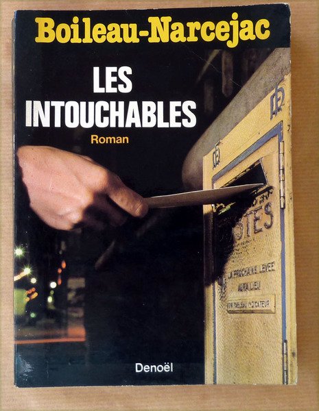 Les Intouchables.