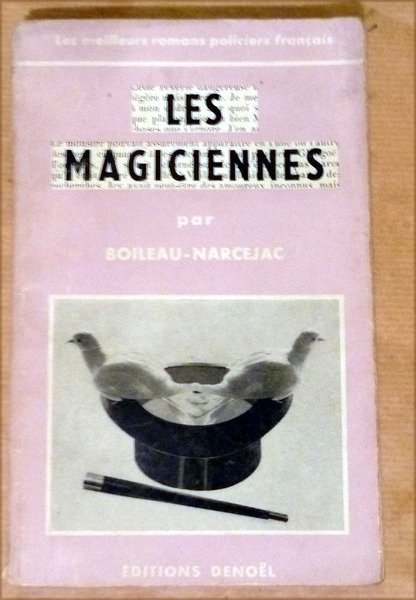 Les Magiciennes.
