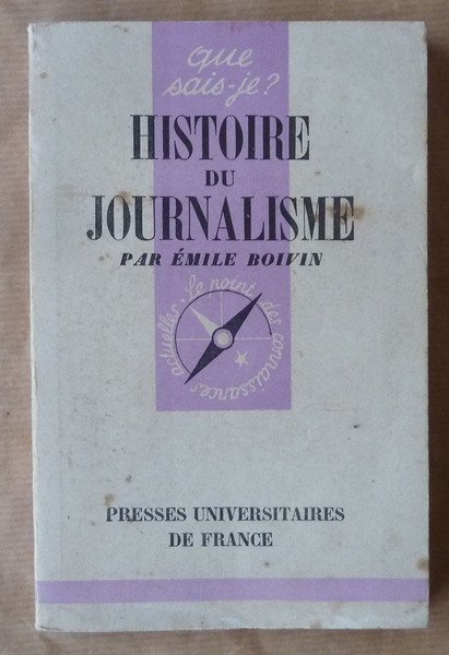 Histoire du Journalisme.