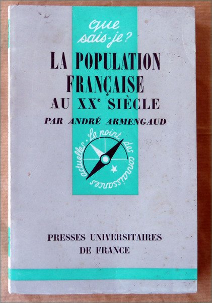 La Population Française au XXe siècle.