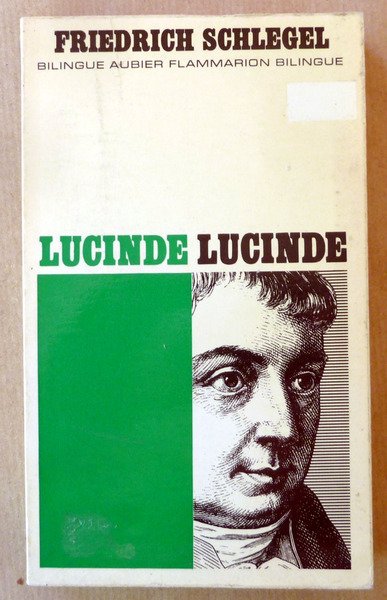 Lucinde. Edition bilingue allemand-français.
