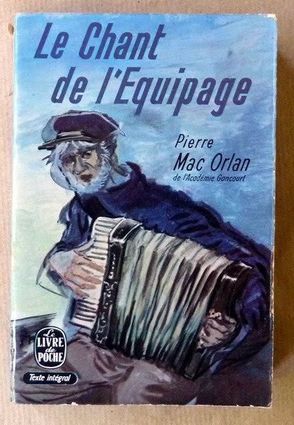 Le Chant de l'Equipage.