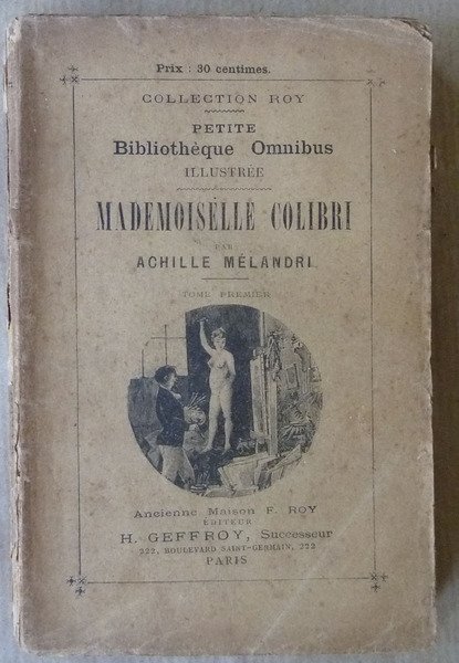 Mademoiselle Colibri. tome premier seul.