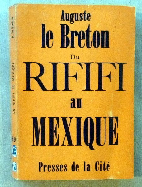 Du Rififi au Mexique.