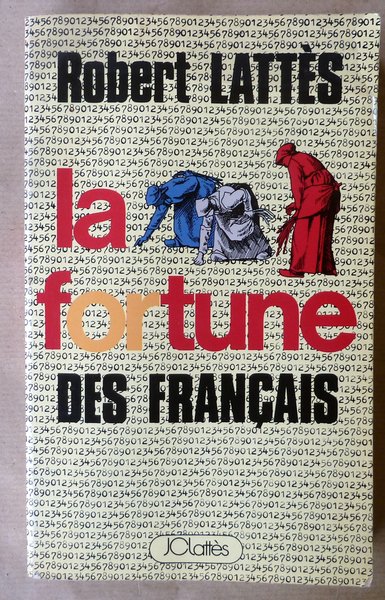 La Fortune des Français.