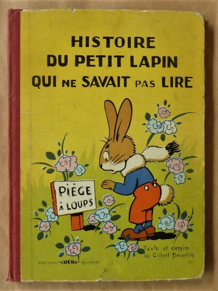 Histoire du Petit Lapin qui ne savait pas lire.