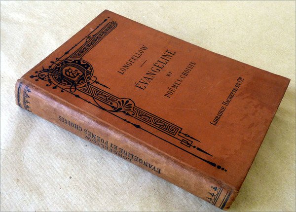 Evangéline et Poëmes Choisis.