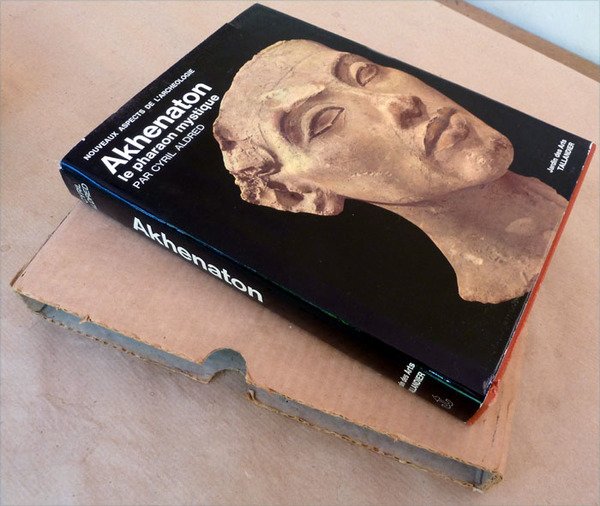 Akhenaton le pharaon mystique.