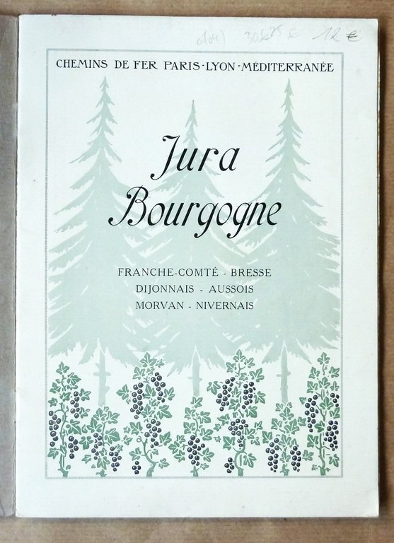 Atlas PLM. Jura. Bourgogne. Franche-Comté-Bresse-Dijonnais-Aussois-Morvan-Nivernais.