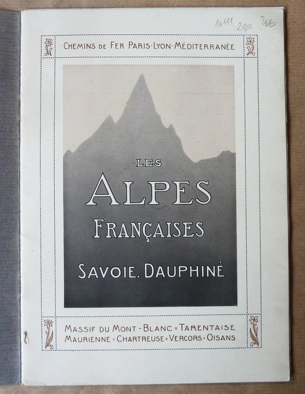 Atlas PLM. Savoie. Dauphiné. Massif du Mont-Blanc=Tarentaise=Maurienne=Chartreuse=Vercors=Oisans.