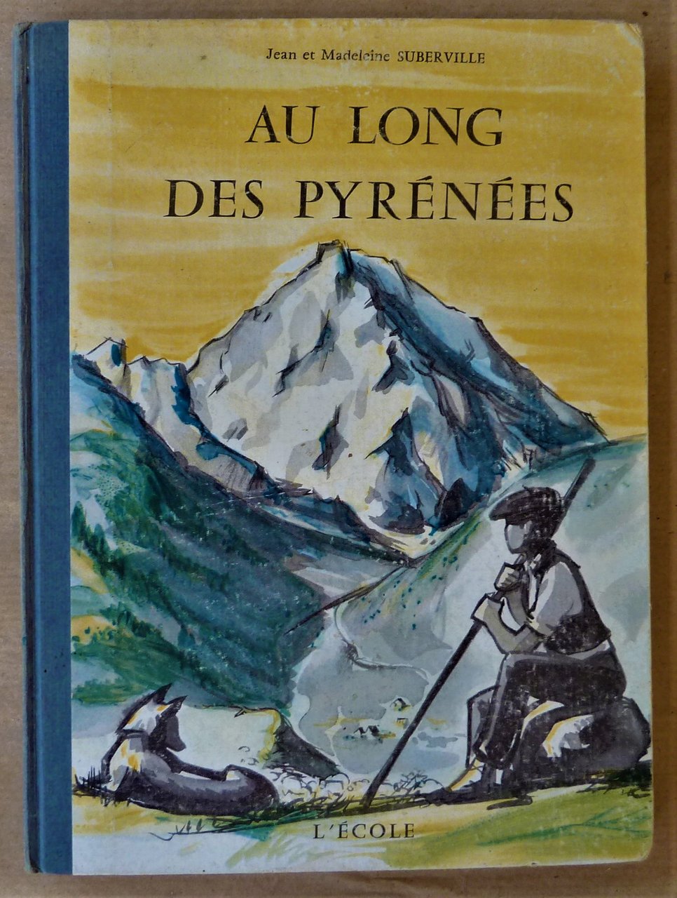 Au Long des Pyrénées.