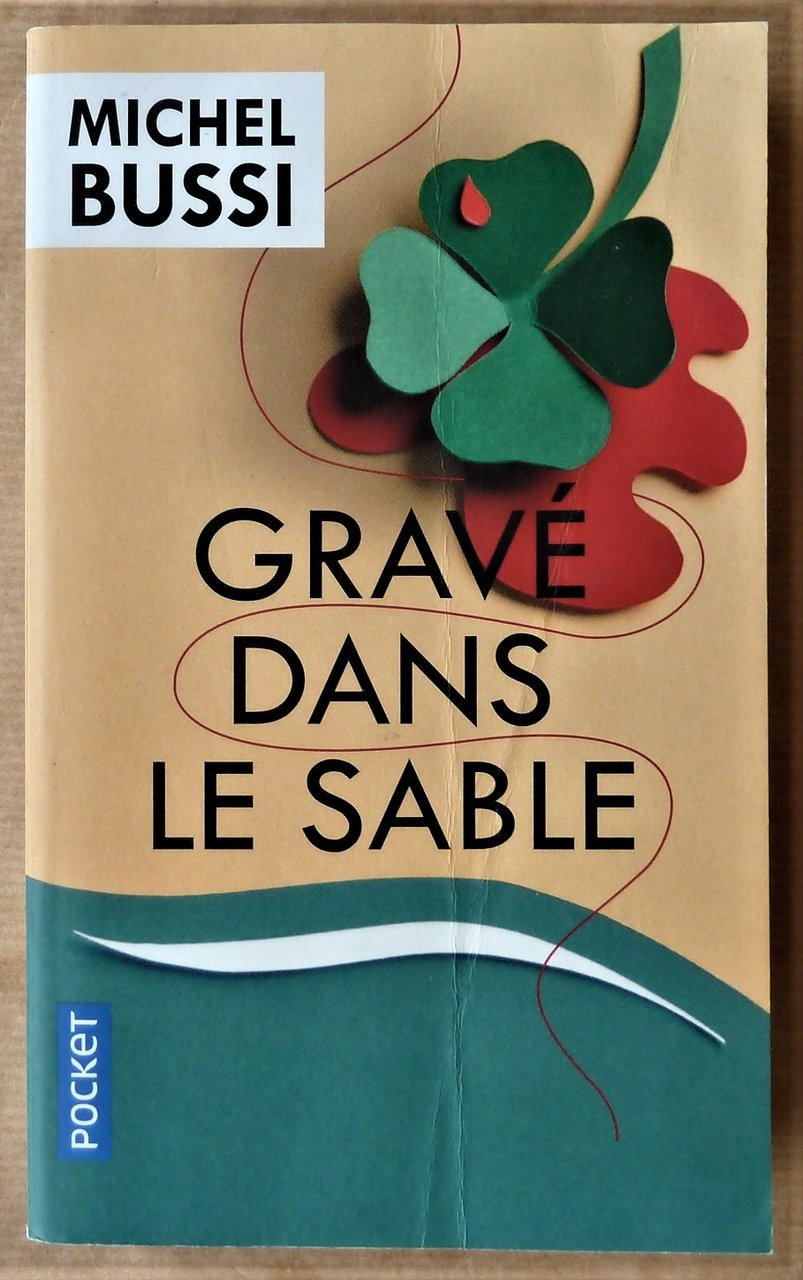 Gravé dans le sable.