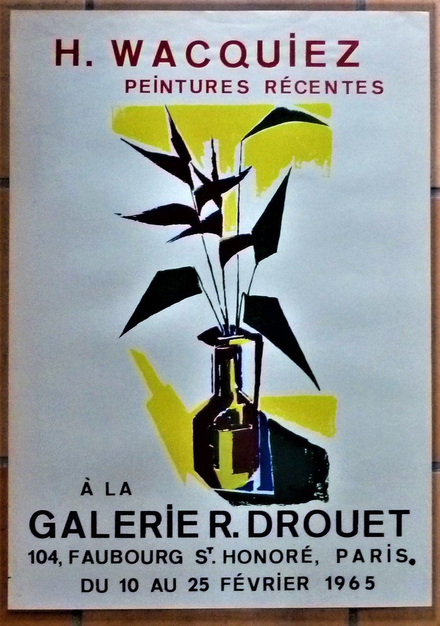 H. Wacquier." Peintures Récentes". Affiche éditée à l'occasion de l'exposition …