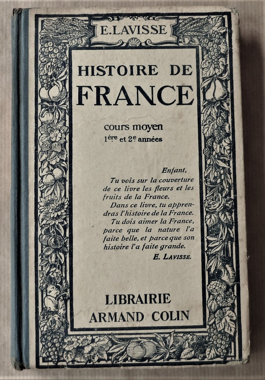 Histoire de France. Cours Moyen; 1ère et 2ème année.