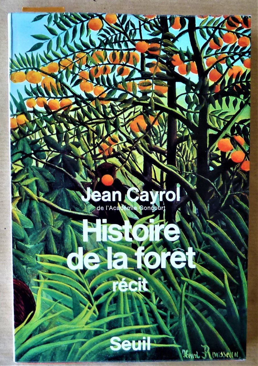 Histoire de la forêt. Récit.