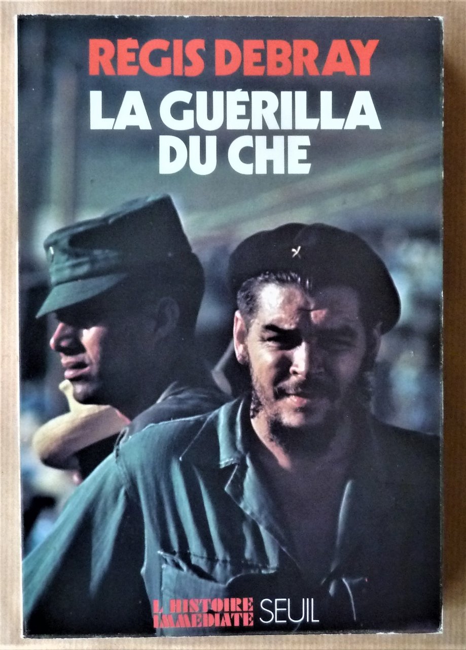 La Guérilla du Che.