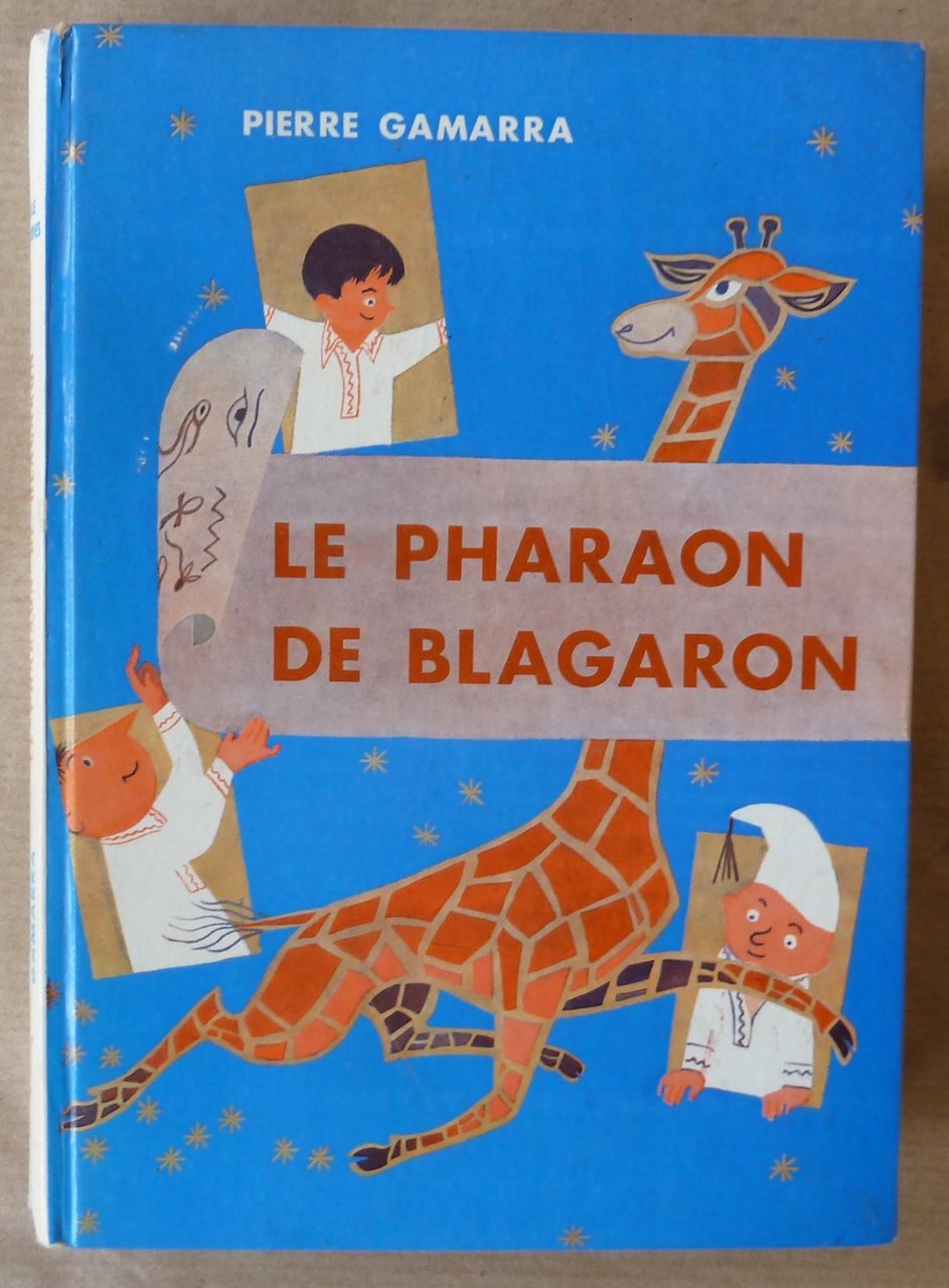 Le Pharaon de Blagaron.