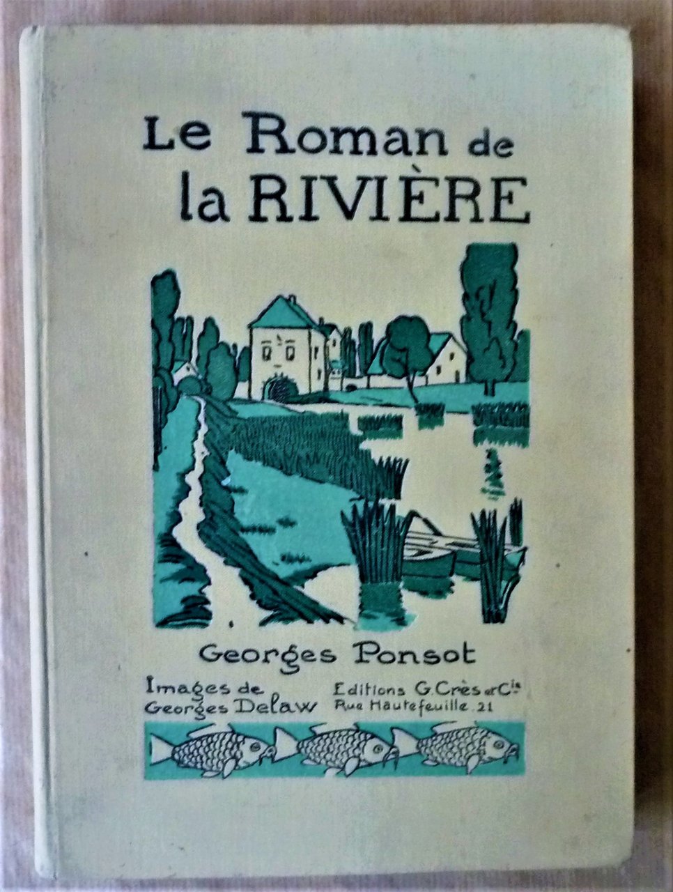 Le Roman de La Rivière.