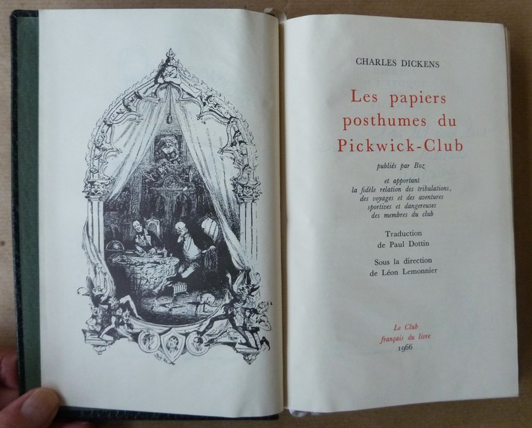 Les Papiers Posthumes du Pickwick-Club. Traduction de Paul Dottin.