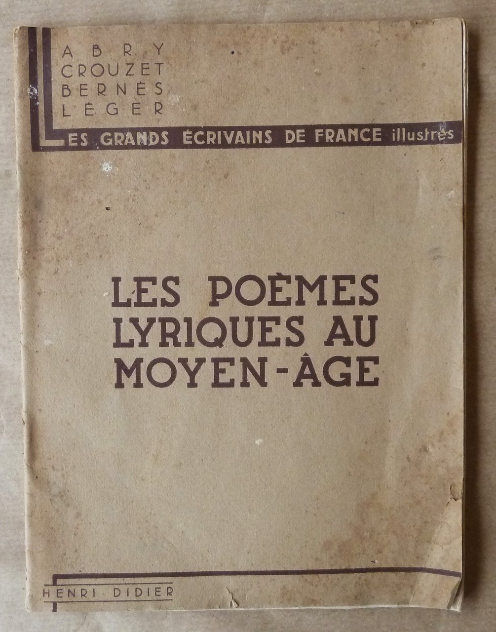 Les Poèmes Lyriques au Moyen-Age. Collection "Les Grands Ecrivains de …