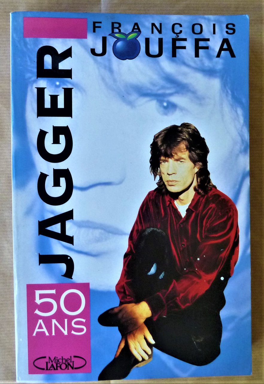 Mick Jagger 50 ans.