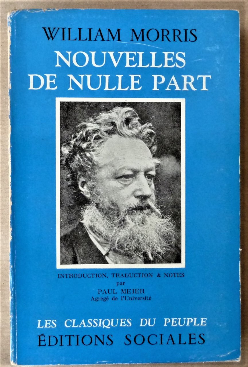 Nouvelles de Nulle part. Collection "Les Classiques du Peuple".
