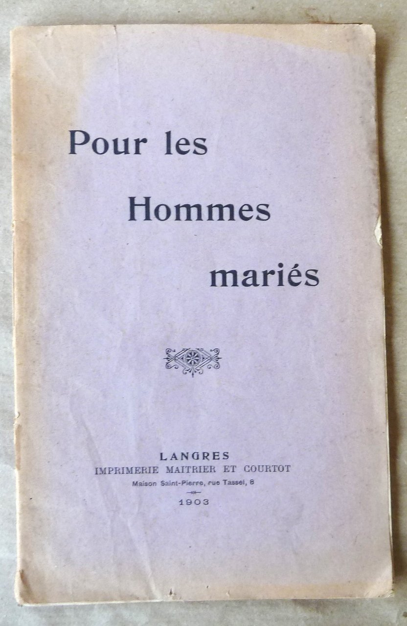 Pour les Hommes Mariés.