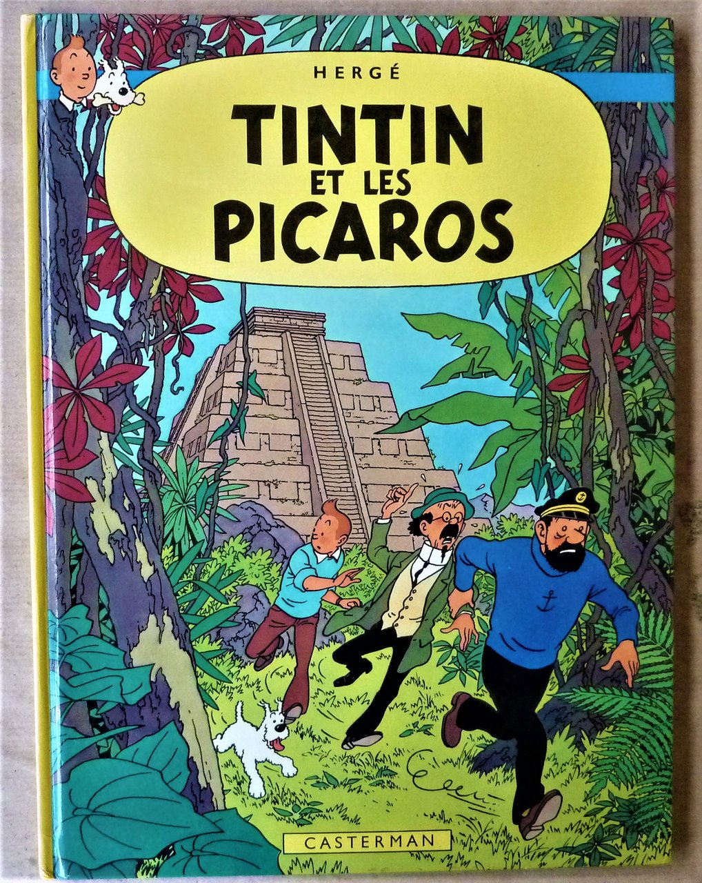 Tintin et Les Picaros.