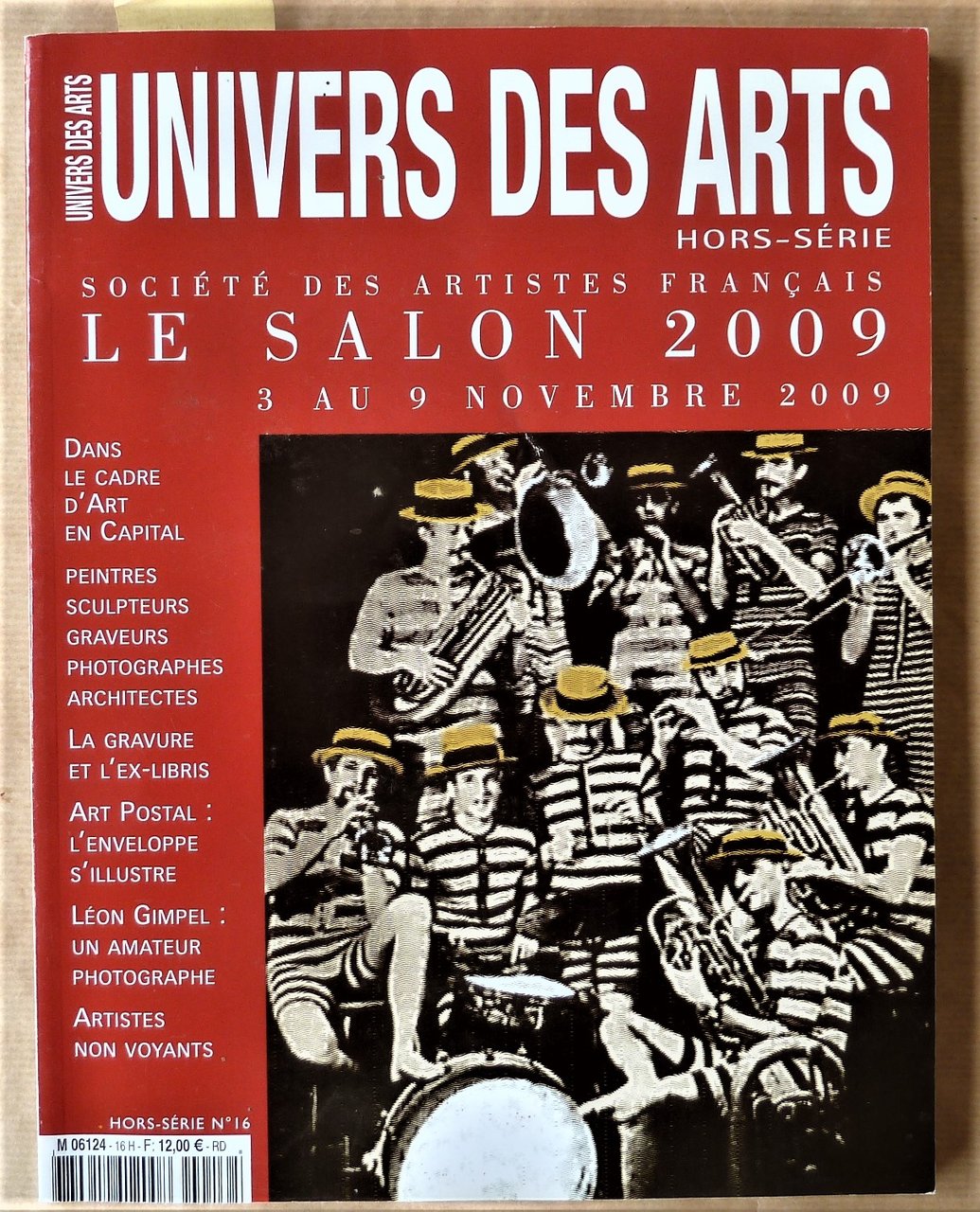 Univers des Arts. Hors Série N°16. Société des Artistes Français; …