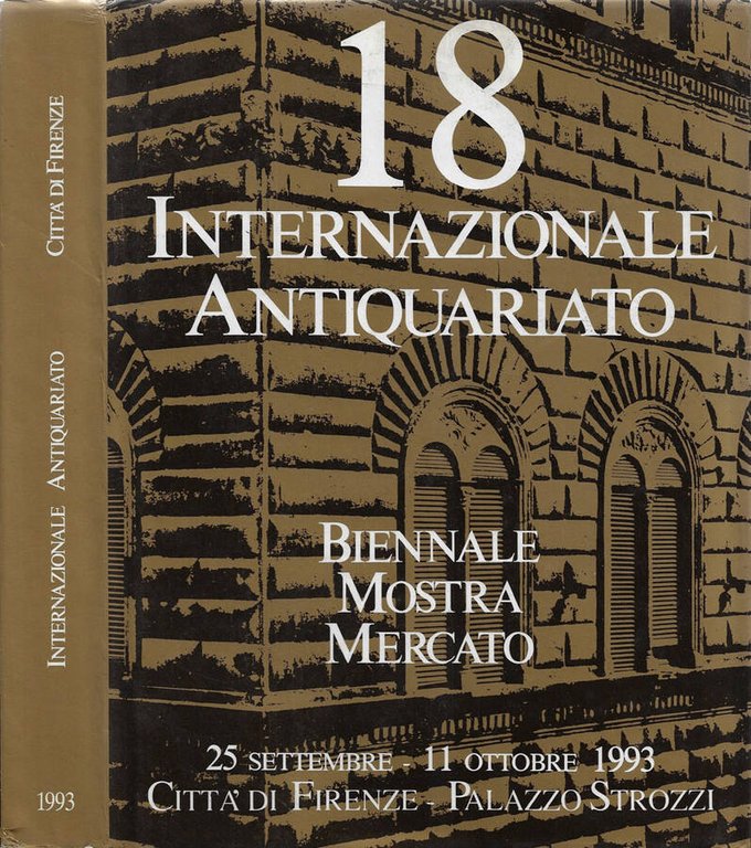 18^ Biennale - Mostra Mercato Internazionale dell'Antiquariato (Città di Firenze, …