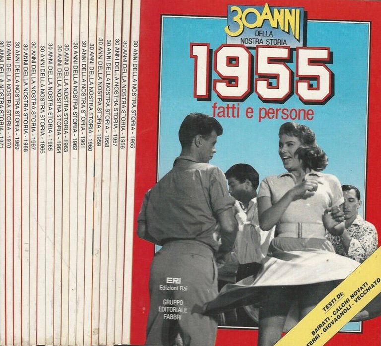 30 anni della nostra storia, 1955, 1956, 1957, 1958, 1959, … | Immagine Gallery 2