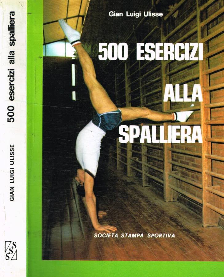 500 esercizi alla spalliera